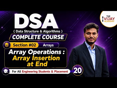 Array Insertion at End in Python Explained 🔥 | DSA Complete Course | Arrays | Day 20