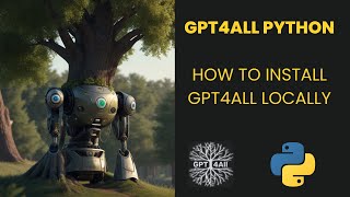 How to install GPT4All for Python - Locally - Linux