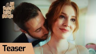 İyi Günde Kötü Günde | Teaser (12 Eylül Cumartesi Başlıyor!)