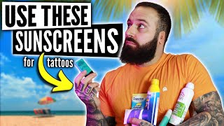 SAVE Your Tattoos From FADING Using THESE SUNSCREENS (What I Use & Recommend)