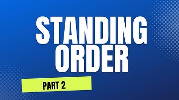 STANDING ORDER   PART 2