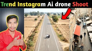 Trend Instagram Ai drone Shoot video kaise banaye  || Google flow video editing ✅️