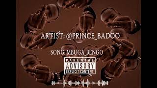 mbuga bengo by prince badoo (official audio)