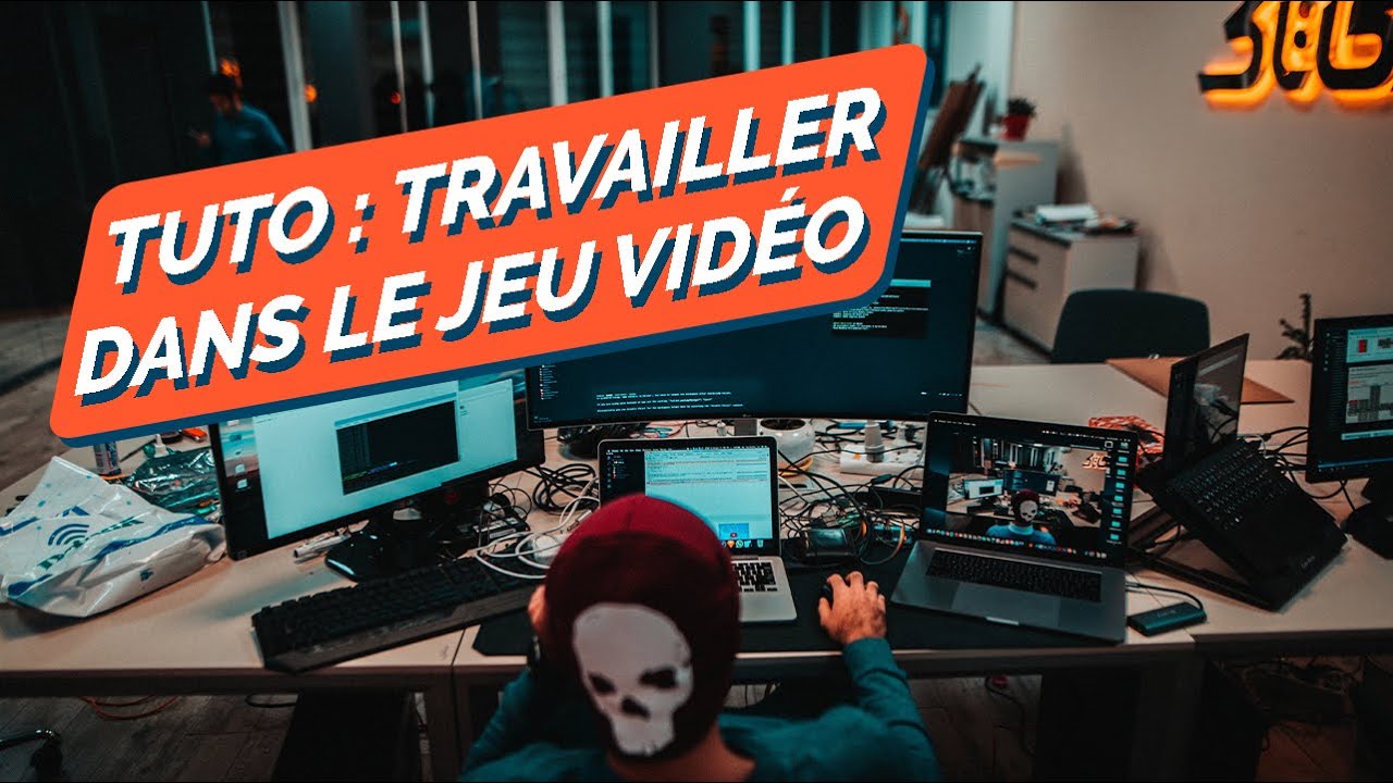 Comment Faire Pour Travailler Dans Le Monde Du Jeu Video