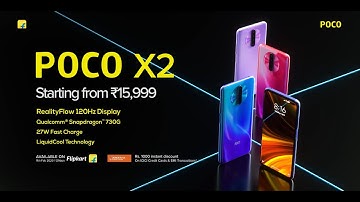POCO X2 | The #SmoothAF phone you deserve