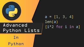 Advanced Python Lists