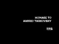 Homage to Andrei Tarkovsky (Disk Preview)