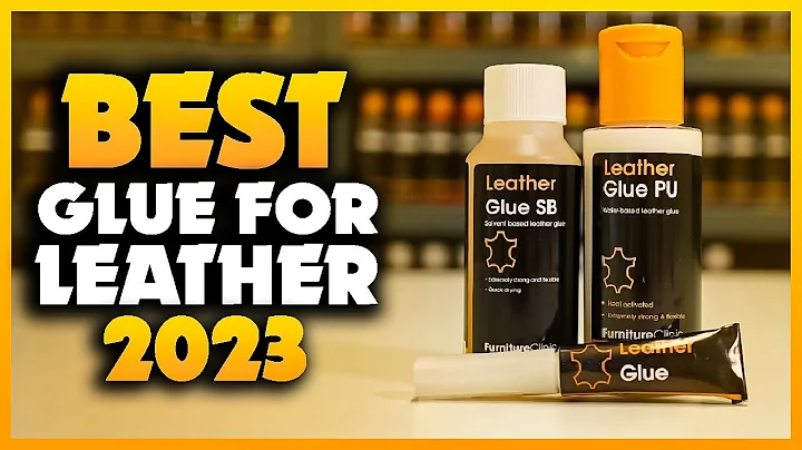 Top 5 Best Glue For Leather You can Buy Right Now [2023]