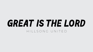 Great is the Lord - Hillsong chords