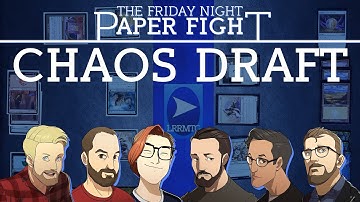 Remastered Chaos Draft || Friday Night Paper Fight 2024-08-09