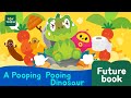 [Dinosaur Song] A Pooping Pooing Dinosaur l IT GOES DOWN IT COMES OUT l Futurebook l Kid songs