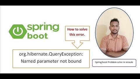 org.hibernate.QueryException: Named parameter not bound : ABC #springboot #problemsolving #java