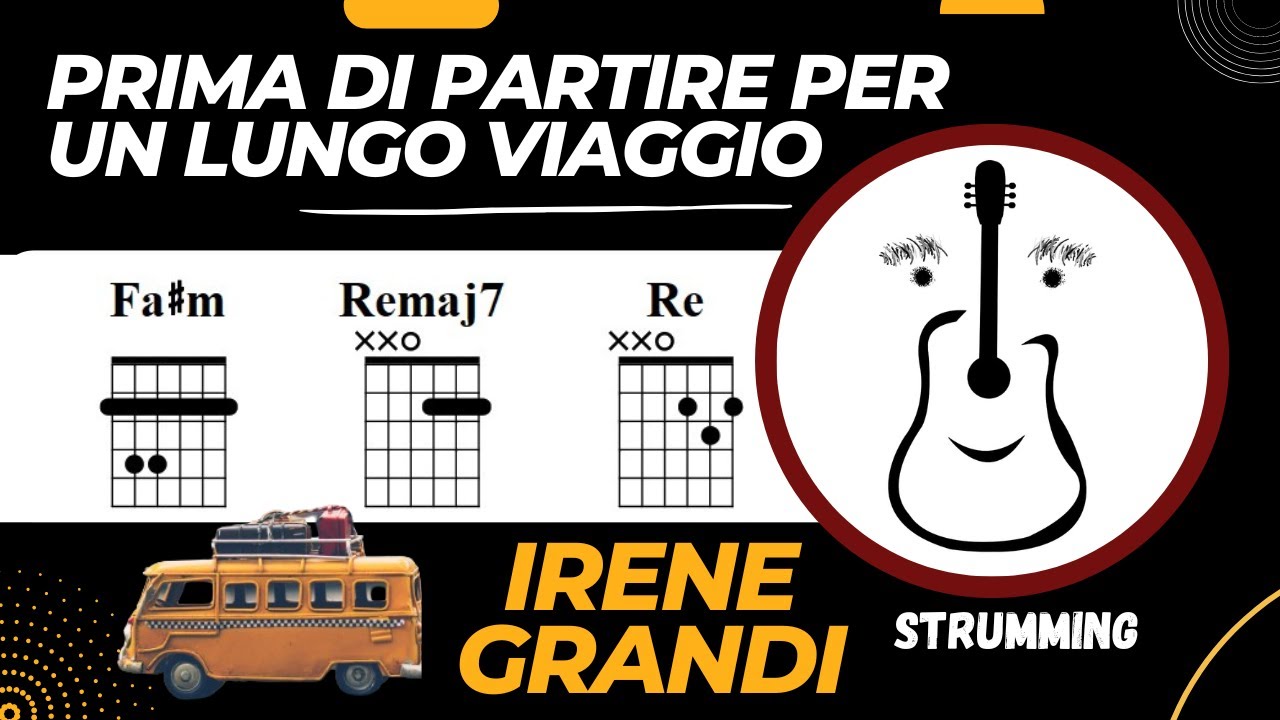 Prima Di Partire Per Un Lungo Viaggio Testo Prima di partire per un lungo viaggio (Irene Grandi) - Accordi chitarra