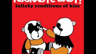 Vignette de la vidéo "Detroit Rock City - Lullaby Renditions of KISS - Rockabye Baby!"