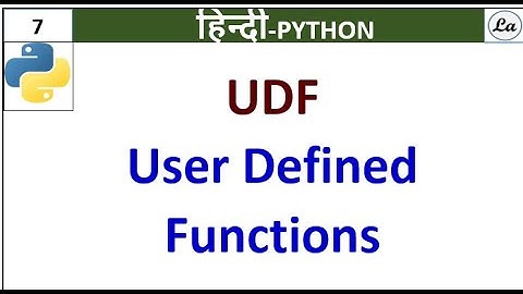 User Defined Functions in Python Programming | Python for Beginners |  Hindi