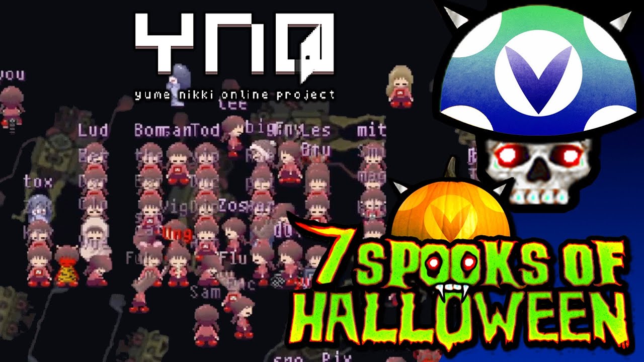 [Vinesauce] Joel - 7 Days Of Spooks: Yume Nikki Online Project