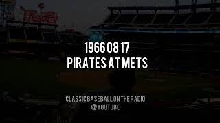 1966 08 17 Pirates at Mets