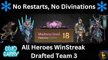 Draft Wintstreak Challenge: Team 3,  Attempt 7? - Madness 18 - Across the Obelisk