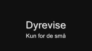 Video thumbnail of "Dyrevisa"