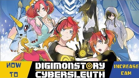HOW TO INCREASE CAM | Digimon Story: Cyber Sleuth
