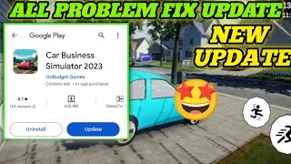 NEW UPDATE 🤩 ON CAR BUSINESS SIMULATOR 2023 ALL PROBLEM FIX NEW UPDATE ON PLAY STORE screenshot 4