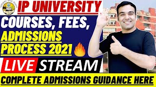 IP University Delhi Admissions | Courses, Fees, Admissions Process 2021