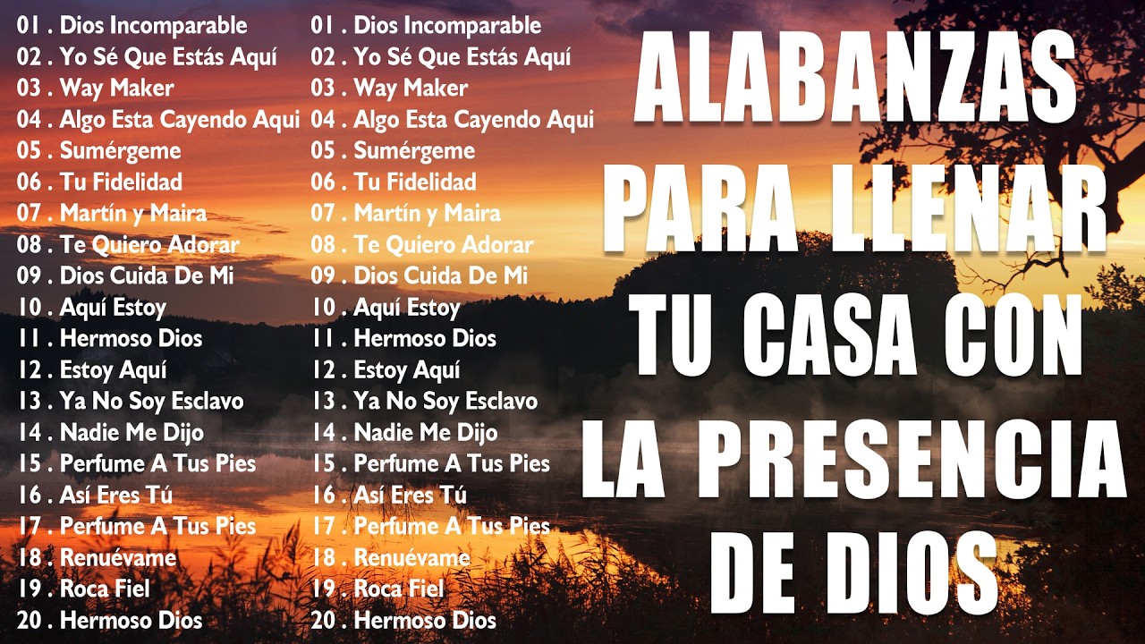 MÚSICA CRISTIANA PARA LLENAR TU CASA CON LA PRESENCIA DE DIOS 🛐 HERMOSAS ALABANZAS DE ADORACIÓN