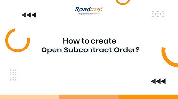 How to create Open Subcontract Order and Subcontract Order?