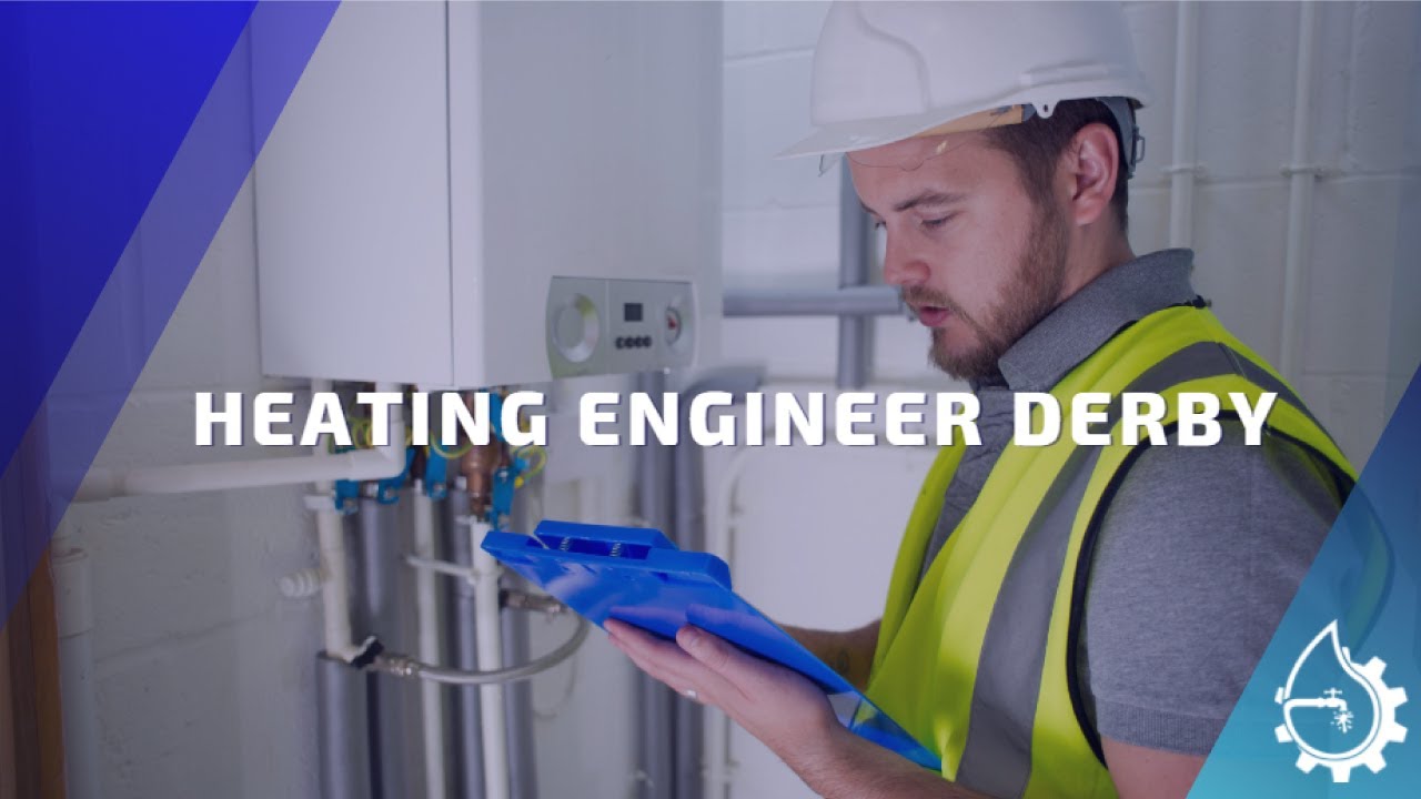 Derby Plumber & Heating Engineer Services