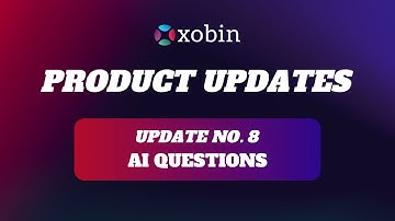 AI Questions by Xobin: Assess PDFs, Videos & More