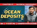 CHAPTER 27: OCEAN DEPOSITS | TERRIGENOUS, ORGANIC, INORGANIC, EXTRATERRESTRIAL |  PHYSICAL GEOGRAPHY