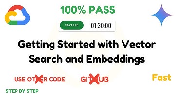 Getting Started with Vector Search and Embeddings || #GSP1202 || #qwiklabs || #coursera