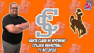 Santa Clara vs Wyoming 22 College Basketball Free Pick CBB Betting Tips