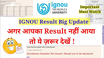 IGNOU Exam Result Big Update Release 🔥 Result Not Updated yet or Enrollment No. Not Found जरूर देखें