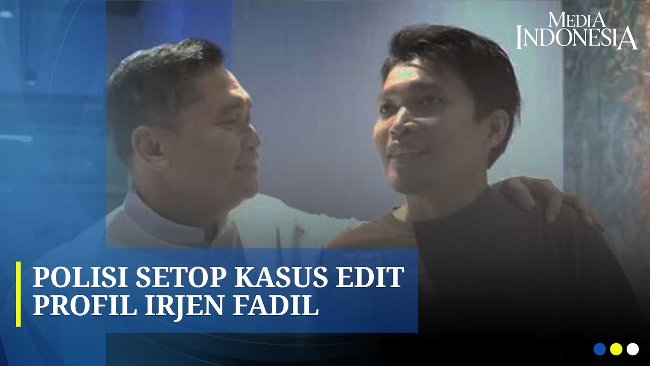 Polisi Setop Kasus Edit Profil Irjen Fadil di Wikipedia