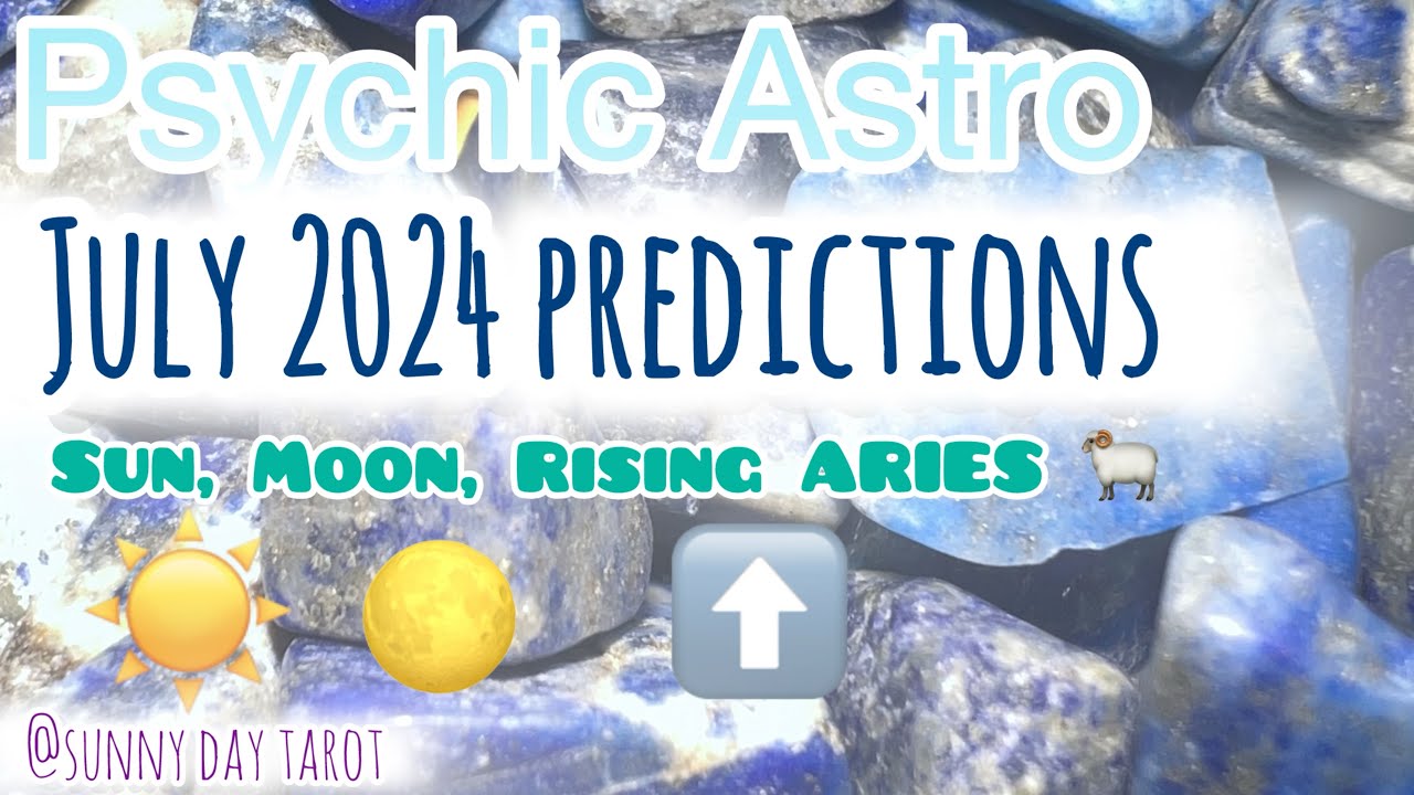 PSYCHIC ASTRO: ARIES - SUN, MOON, RISING ARIES - YouTube
