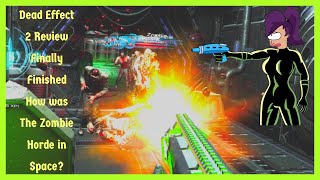 Dead Effect 2 VR 2018 Update?! Review I made it to the END.