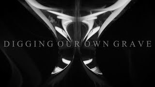 Absconder - Digging Our Own Grave