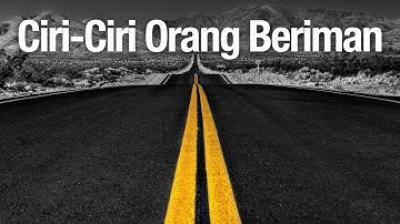 Ciri-Ciri Orang Yang Beriman - Ustadz Zaid Susanto, Lc