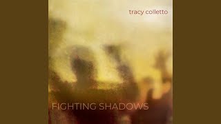 Fighting Shadows