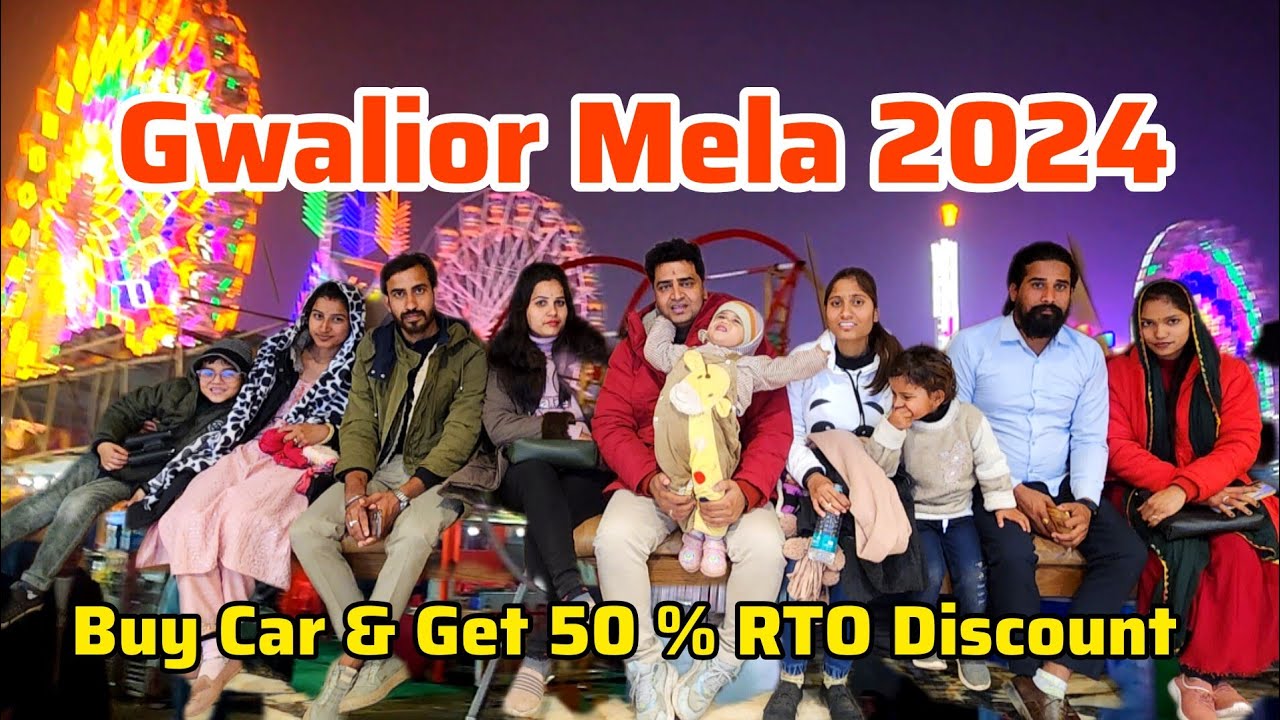 Gwalior Mela 2024 Gwalior Vyapar Mela Car Discount YouTube