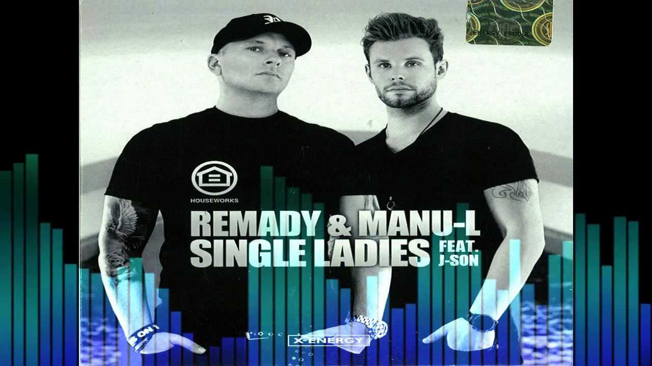 Remady & ManuL feat. JSon Single Ladies [MoRe2 Project MIX] YouTube