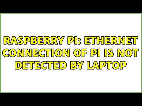 Raspberry Pi: Ethernet connection of pi is not detected by laptop (2 Solutions!!)