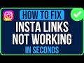 INSTAGRAM LINKS NOT WORKING 2026 (Easy Tutorial) | Instagram External Links Not Working Problem