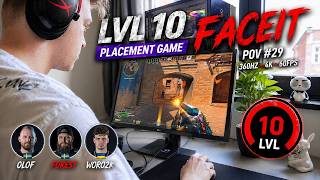 LVL 10 FACEIT (placement game w/olof/f0rest/woro2k) – POV #29 | 360Hz • 4K 60FPS