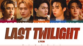 【LYKN】 Last Twilight (ภาพสุดท้าย) (Original by William Jakrapatr)