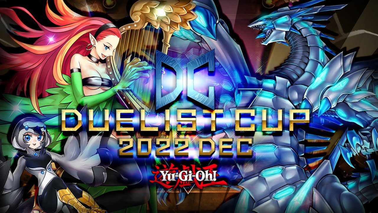 Harpie Lyrilusc Deck VS BlueEyes Deck DUELIST CUP 2022 DEC YuGi