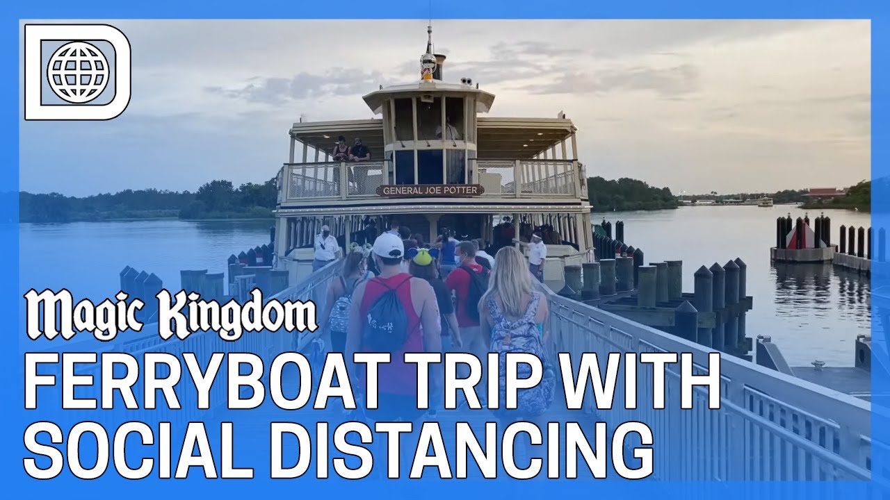 Ferryboat from the Magic Kingdom with New Social Distancing