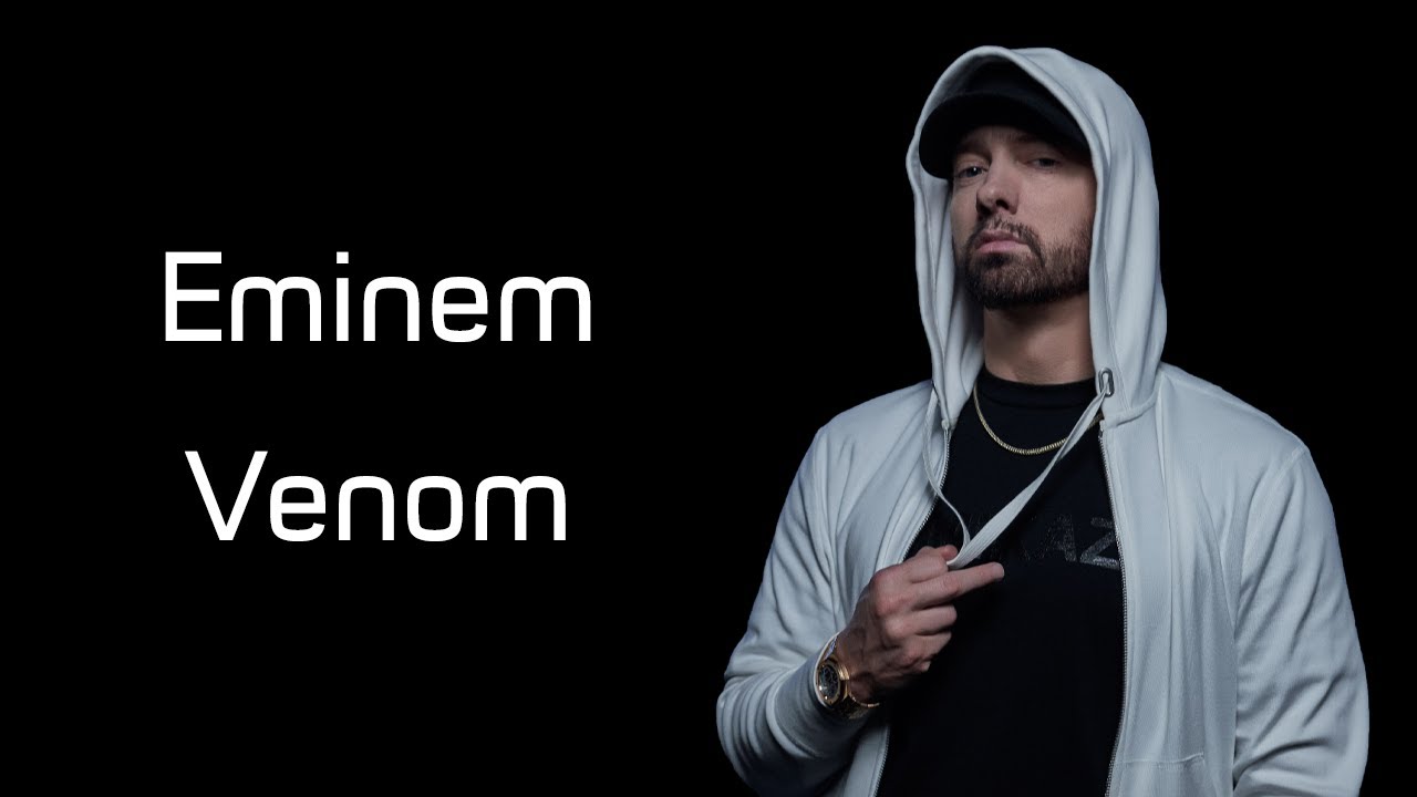 Eminem - Venom [Lyrics] 