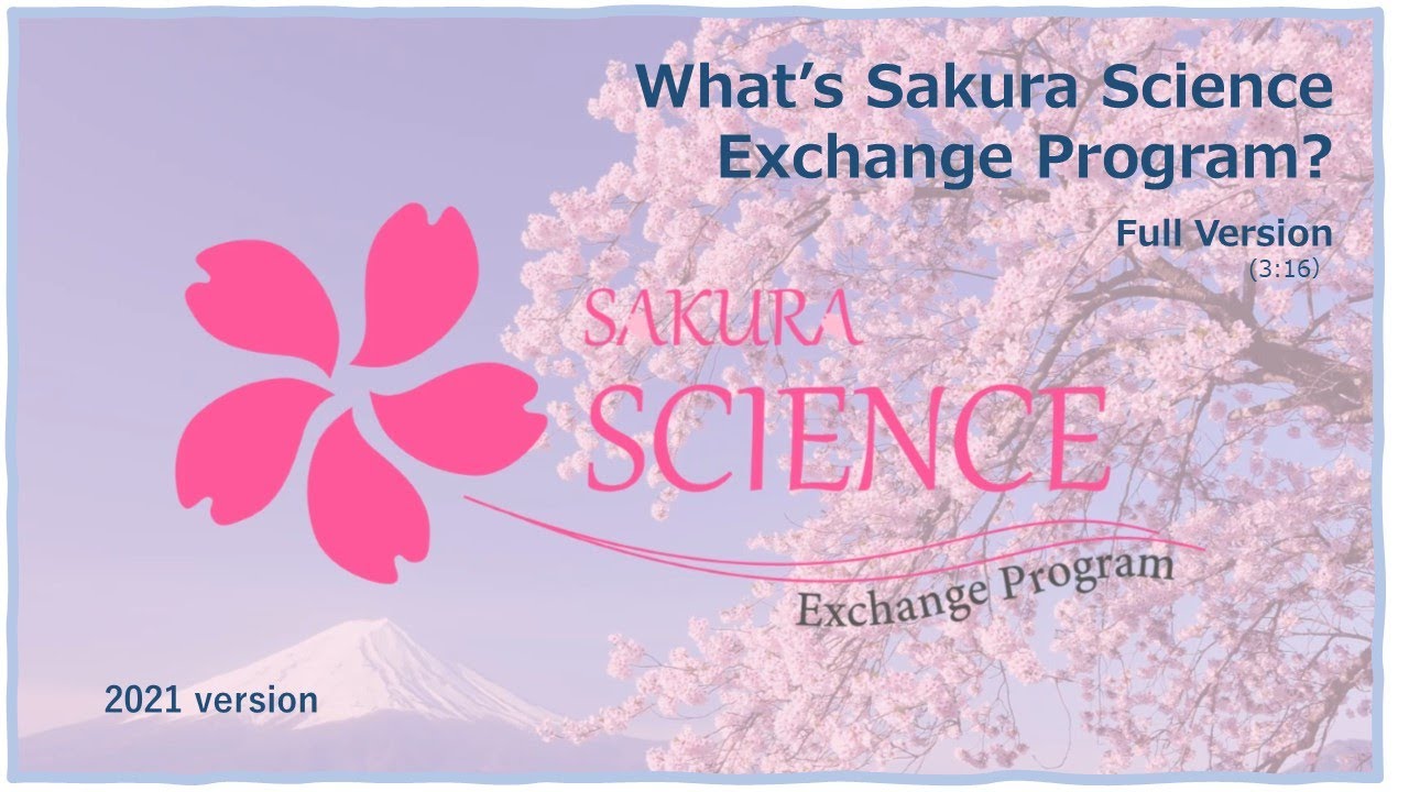 Sakura Science Exchange Program Introduction Video 2021 ver. YouTube